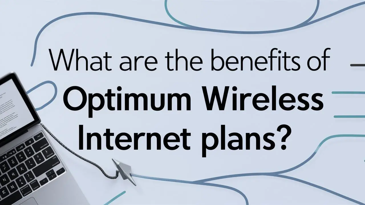 Optimum wireless internet plans